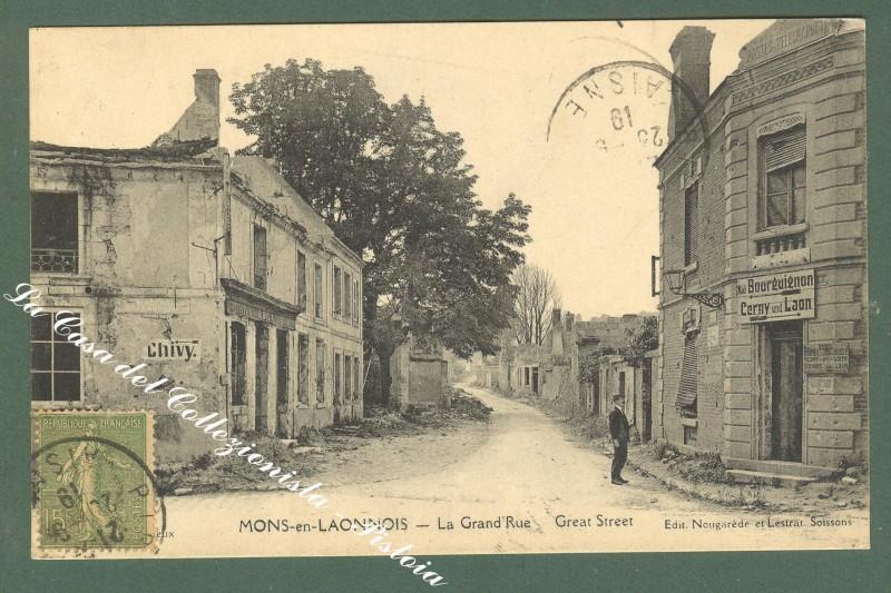 France, Picardie, Aisne. MONS EN LAONNOIS. La grand Rue. Anno 1919.