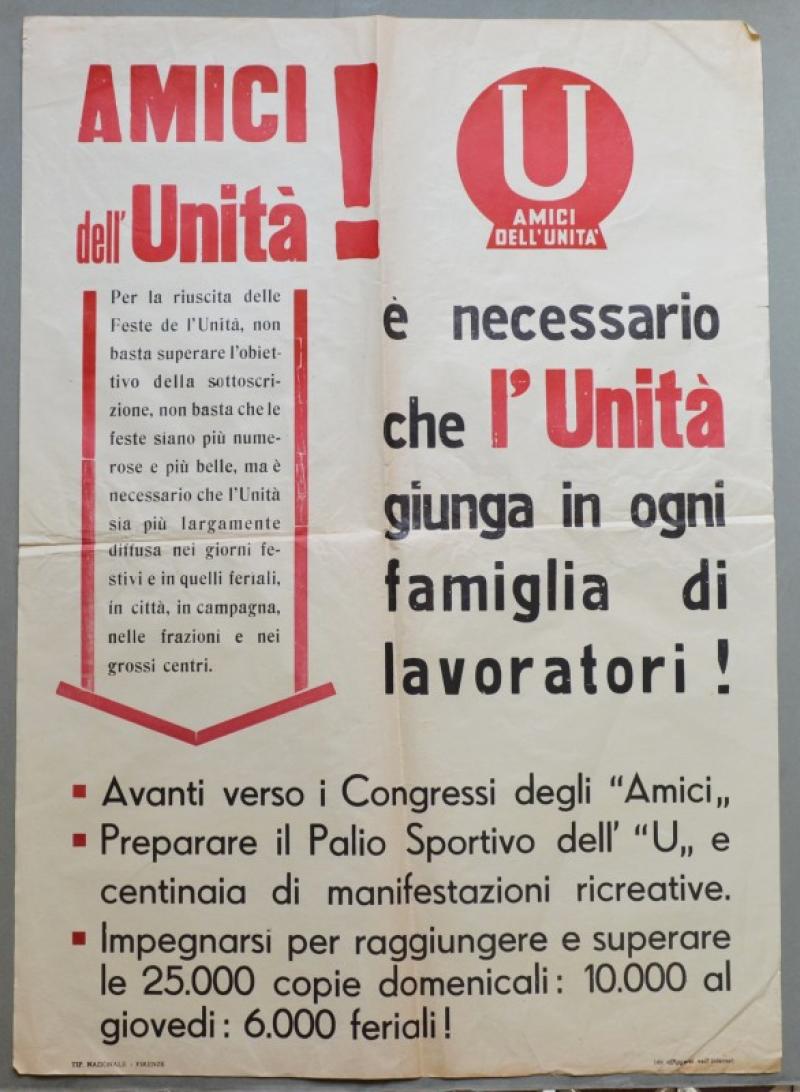 PARTITO COMUNISTA ITALIANO. "AMICI dell'UNITA'!". Manifesto, circa 1953...