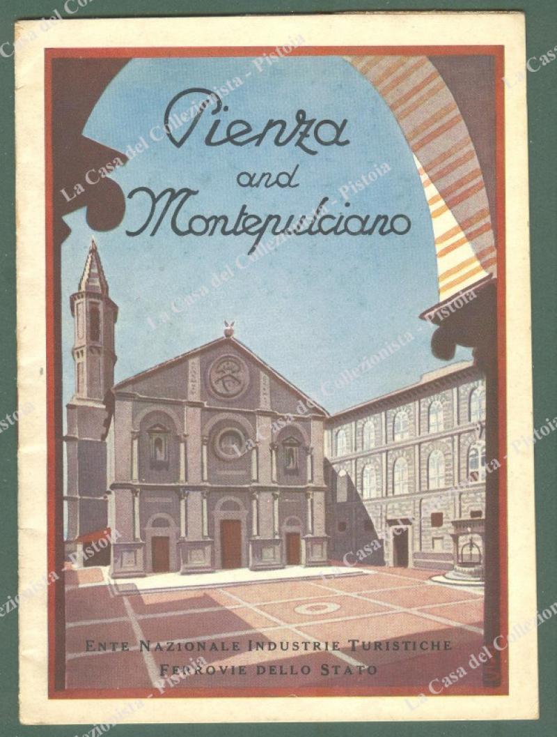 Toscana. PIENZA, SIENA. Opuscolo, con illustrazioni nel testo, anni trenta, in inglese