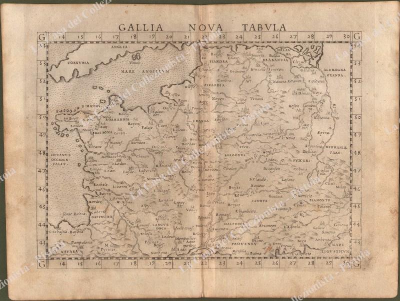 FRANCIA, ITALIA. “GALLIA NOVA TABULA”. Carta geografica del mondo moderno del Ruscelli, tratta dall’opera “GEOGRAPHIA CL. TOLEMAEI ALEXANDRINI”  Venezia, Vincenzo Valgrisi, 1562.