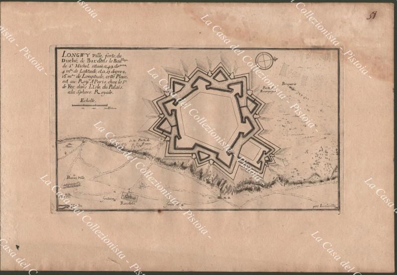 FRANCIA FRANCE. "LONGWY Ville forte du Duché de Bardans....". De Fer, anno 1705
