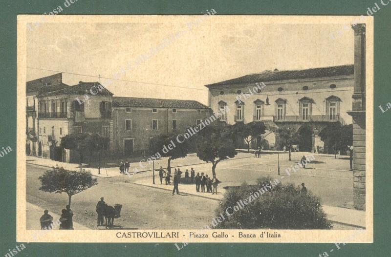 Calabria. CASTROVILLARI, Cosenza. Piazza Gallo. Cartolina d'epoca viaggiata anni '30.