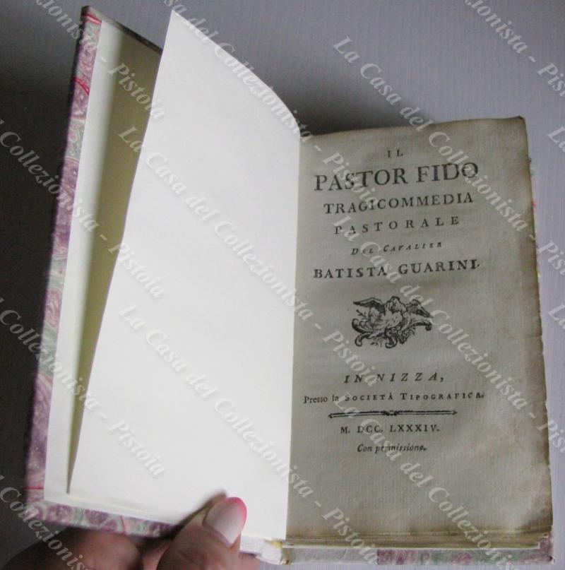 (Letteratura ediz. ‘700) GUARINI BATISTA. IL PASTOR FIDO. Tragicommedia pastorale. Nizza, Soc. Tipografica, 1784