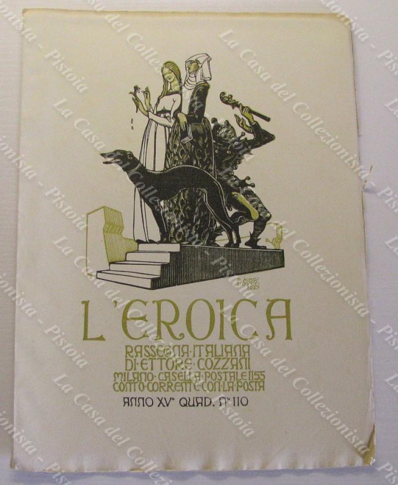 L’EROICA. Rivista mensile letteraria. QUADERNO 110 (anno XV, 1927). Vari autori. 8 tavole dedicate a G.C. Vinzio.