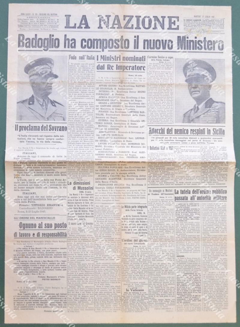 REPUBBLICA SOCIALE ITALIANA. BADOGLIO HA COMPOSTO IL NUOVO MINISTERO. La Nazione, 27 luglio 1943.
