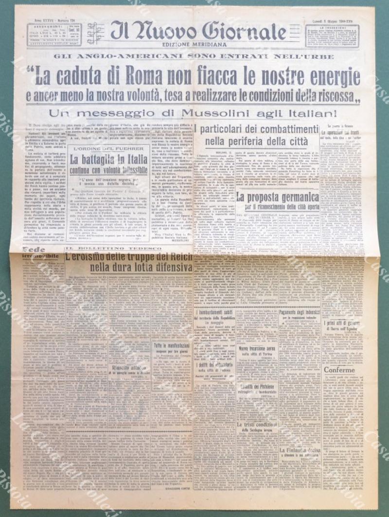 REPUBBLICA SOCIALE ITALIANA. LA CADUTA DI ROMA NON FIACCA LE NOSTRE ENERGIE .... Il Nuovo Giornale, 5 giugno 1944.