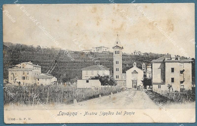 LAVAGNA, Genova. Nostra Signora del Ponte. Viaggiata nel 1907.