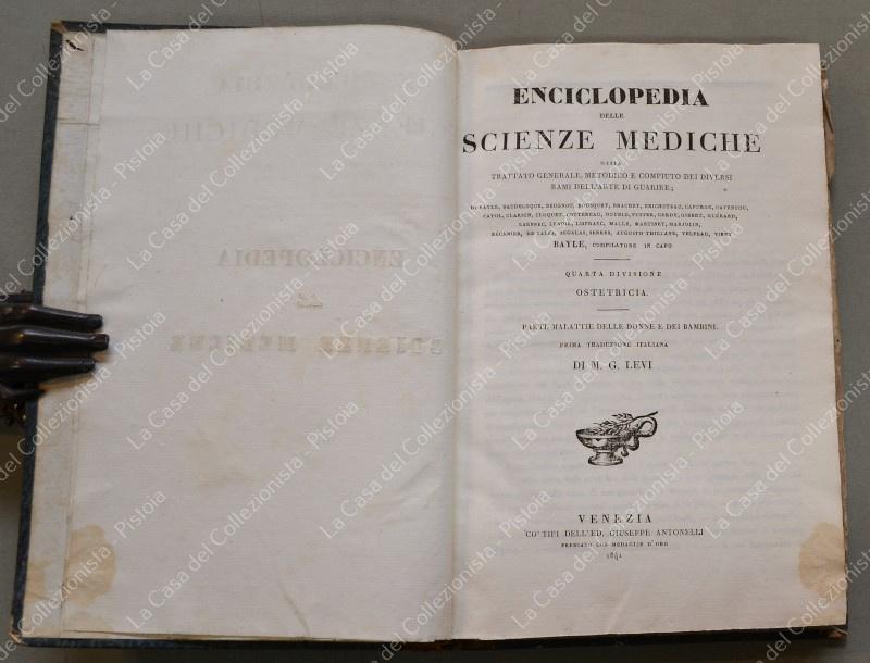 (Ostetricia) LEVI M.G.. OSTETRICIA. Parti, malattie delle donne e dei bambini. Venezia, 1841