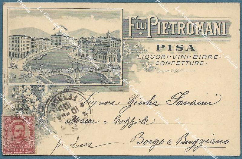 PISA. F.lli Pietromani. Liquori Vini Birre Confetture. Cartolina viaggiata nel 1898.
