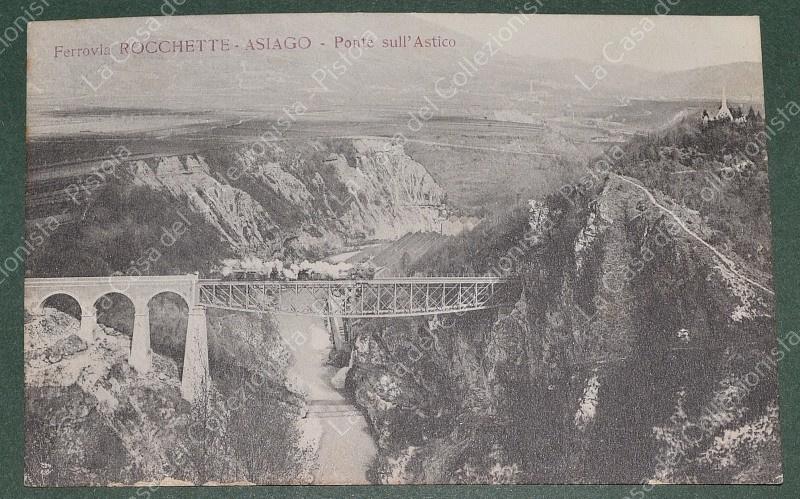 FERROVIA ASIAGO - ROCCHETTE. Ponte sull'Astico. Cartolina d'epoca viaggiata
