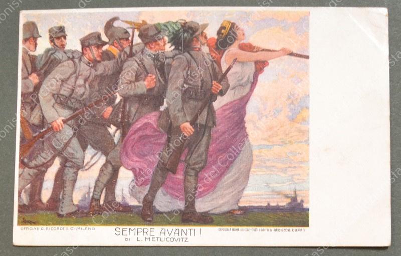 METLI COVITZ L. SEMPRE AVANTI!. Cartolina d'epoca viaggiata