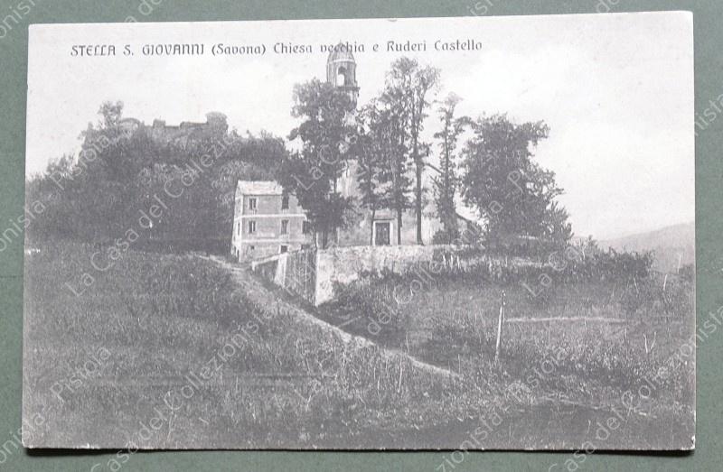 STELLA S. GIOVANNI, Savona. Chiesa vecchia. Cartolina d'epoca viaggiata