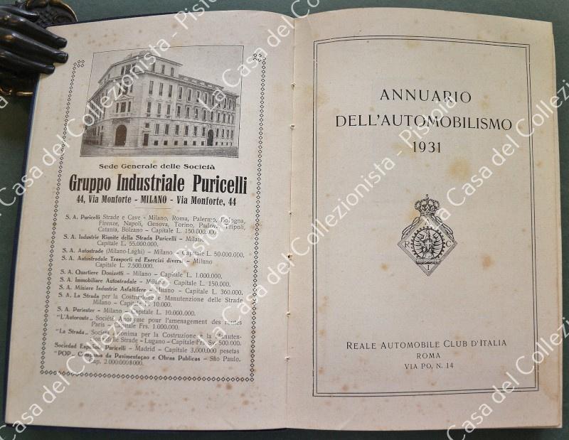 (Automobilismo) ANNUARIO DELL’AUTOMOBILISMO 1931. Roma, Reale Autom. Club Italia, 1931.