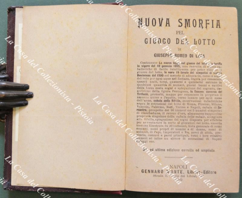 NUOVA SMORFIA DEL GIUOCO DEL LOTTO. Napoli. Gennaro Monte, 1905.