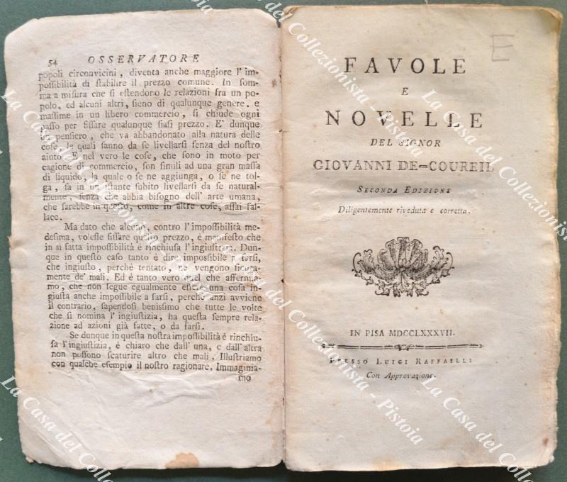(Letteratura – favole) DE COUREIL GIOVANNI. FAVOLE E NOVELLE. Seconda edizione diligentemente riveduta e corretta. Pisa, Raffaelli, 1787.