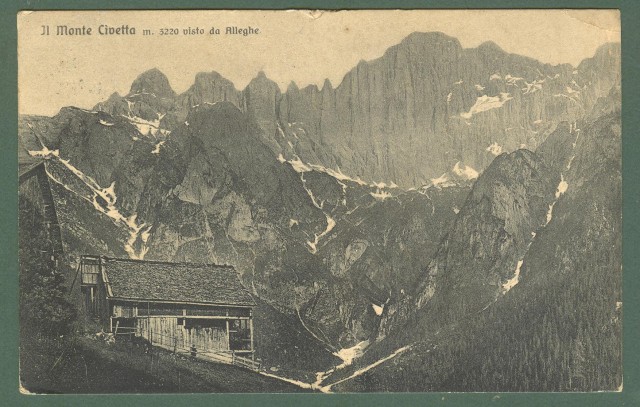 Veneto. MONTE CIVETTA, Belluno. Cartolina d'epoca viaggiata nel 1916.