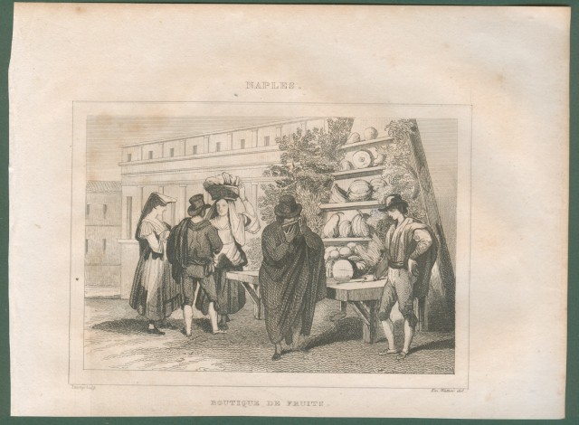 NAPOLI. Venditore di frutta. Da Italie Pittoresque anno 1836.